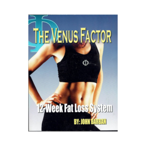 The Venus Factor: A Tailored Approach to Women’s Weight Loss